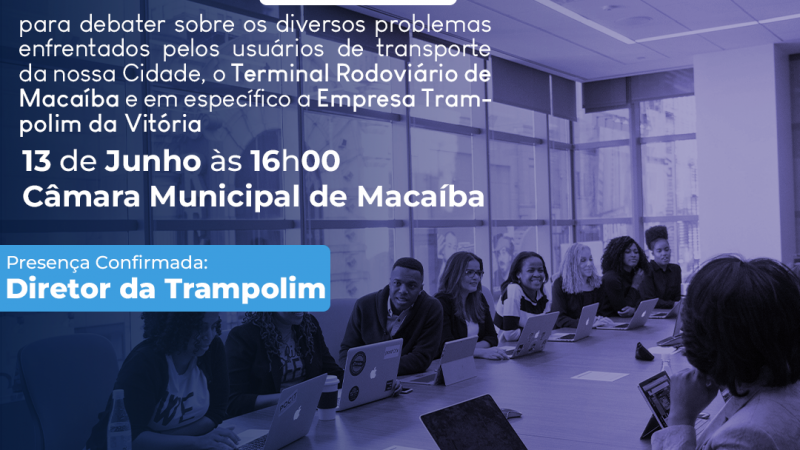 Audiência pública debaterá os diversos problemas enfrentados pelos usuários de transporte da nossa cidade.