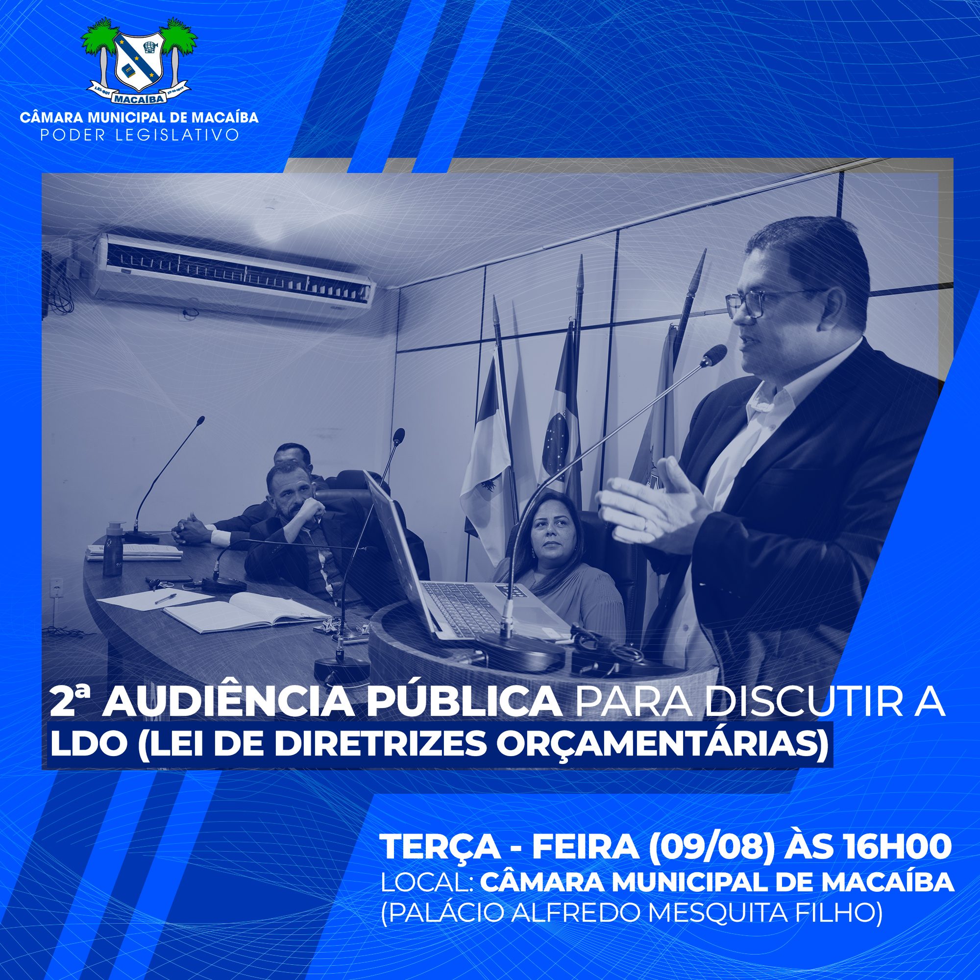 2ª Audiência Pública para apresentação da LDO (Lei de Diretrizes Orçamentárias).