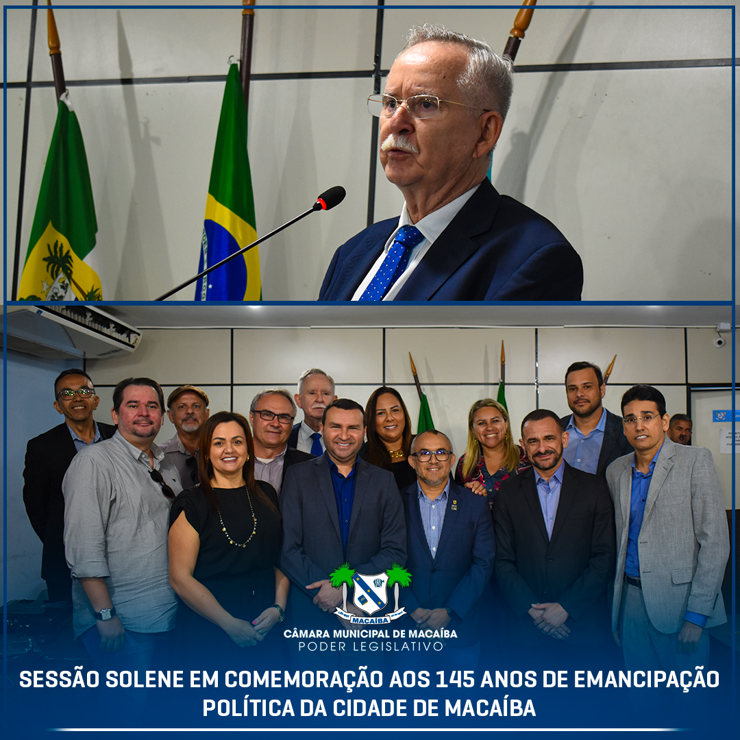 Palestra Magna dentro das comemorações pelos 145 anos de emancipação política da cidade de Macaíba.