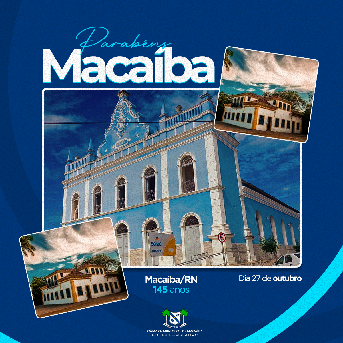 145 anos de Emancipação Política de Macaíba. 💙
