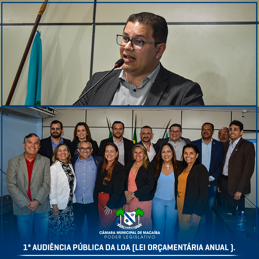 1ª Audiência Pública sobre a LOA (Lei de orçamento anual)
