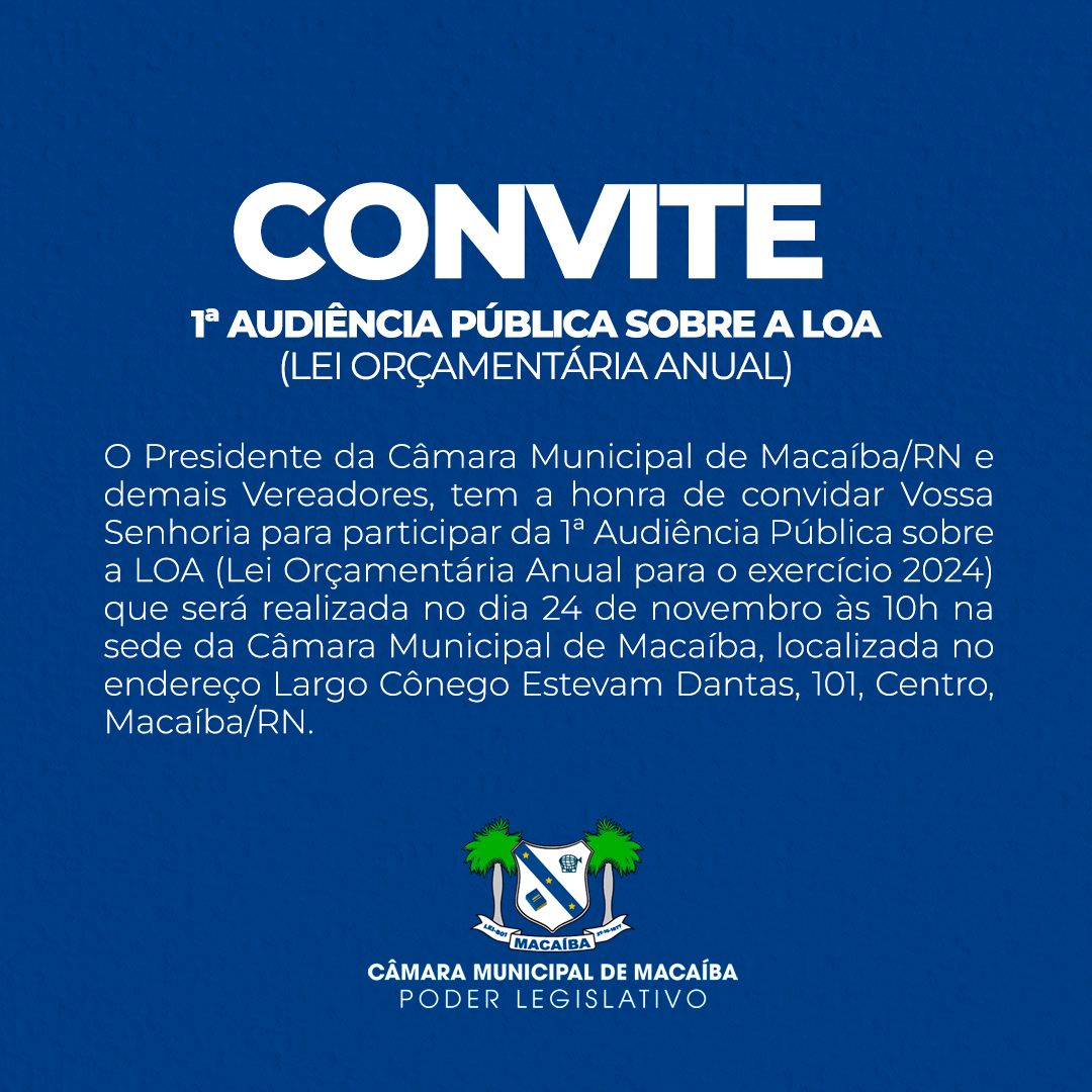 1ª Audiência Pública sobre a LOA (Lei Orçamentária Anual)